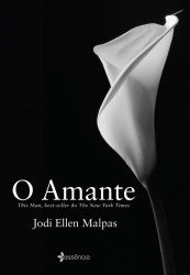 Capa de O Amante - Jodi Ellen Malpas