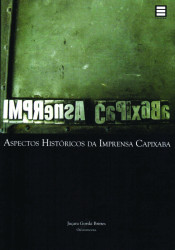 Capa de Aspectos históricos da impressa capixaba - Juçara Gorski Brittes org.