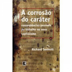 Capa de A corrosão do caráter - Richard Sennett