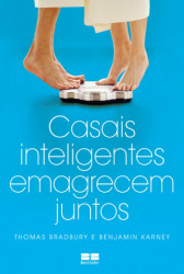 Capa de Casais inteligentes emagrecem juntos - Thomas Bradbury; Benjamin Karney