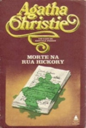 Capa de Morte na Rua Hickory - Agatha Christie