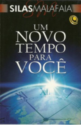 Capa de Um novo tempo para você - Silas Malafaia
