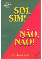 Capa de Sim, sim! Não, não! - Jonas Abib