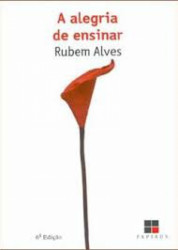 Capa de A alegria de ensinar - Rubem Alves