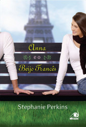 Capa de Anna e o beijo francês - Stephanie Perkins