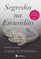Capa de Segredos na Escuridão - Sadie Matthews