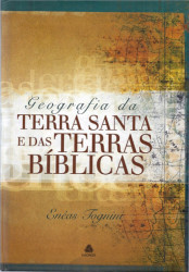 Capa de Geografia da Terra Santa e das terras bíblicas - Enéas Tognini