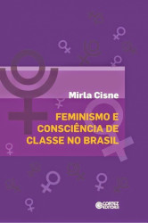 Capa de Feminismo e consciência de classe no brasil - Mirla Cisne