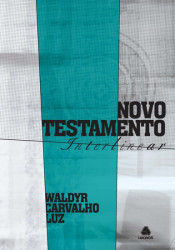 Capa de Novo testamento interleniar - Waldyr Carvalho Luz