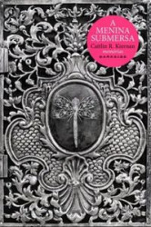 Capa de A menina submersa - Caitlin R. Kiernan