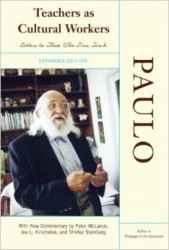 Capa de Teachers as cultural workers - Paulo Freire