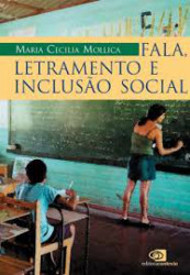 Capa de Fala, Letramento e Inclusão Social - Maria Cecília Mollica
