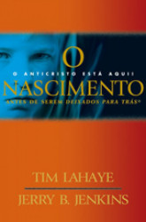 Capa de O nascimento: o anticristo está aqui - Tim LaHaye; Jerry B. Jenkins
