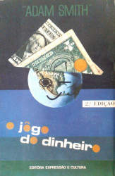 Capa de O jogo do dinheiro - Adam Smith