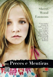 Capa de Preces e Mentiras - Sherri Wood Emmons