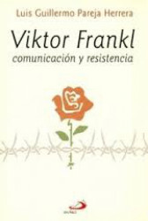 Capa de Viktor Frankl: comunicación y resistencia - Luis Guillermo Pareja Herrera