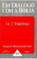 Capa de 1 e 2 Timóteo - Martin Weingaertner