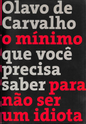 Capa de O mínimo que você precisa saber para não ser um idiota - Olavo de Carvalho