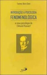 Capa de Introdução à psicologia fenomenológica - Tommy Akira Goto
