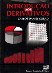 Capa de Introdução aos Derivativos - CORADI, Carlos Daniel