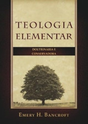 Capa de Teologia elementar - E. H. Bancroft D. D.