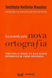 Capa de Escrevendo pela nova ortografia - José Carlos de Azeredo (coord.)