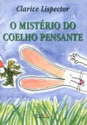 Capa de O mistério do coelho pensante - Clarice Lispector
