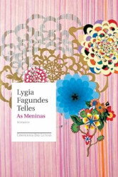 Capa de As meninas - Lygia Fagundes Telles