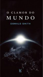 Capa de O clamor do mundo - Oswald Smith