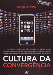 Capa de Cultura da Convergência - Henry Jenkins