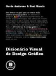 Capa de Dicionário Visual de Design Gráfico - Gavin Ambrose; Paul Harris
