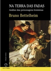 Capa de Na terra das fadas - Bruno Bettelheim
