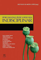Capa de Por uma linguística aplicada indisciplinar - Luiz Paulo da Moita Lopes (org.)