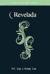 Capa de Revelada - P. C. Cast; Kristin Cast