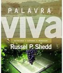 Capa de Palavra Viva - Russel P. Shedd
