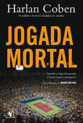 Capa de Jogada mortal - Harlan Coben