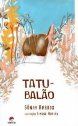 Capa de Tatu-balão - Sônia Barros