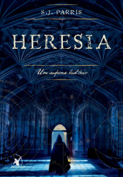 Capa de Heresia - S.J. Parris
