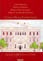 Capa de Código Penal comentado - Celso Delmanto; Roberto Delmanto; Roberto Delmanto Junior; Fabio M. de Almeida Delmanto