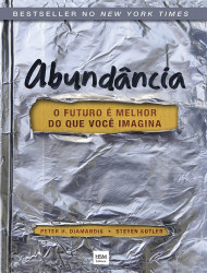Capa de Abundância - Peter H. Diamandis; Steven Kotler