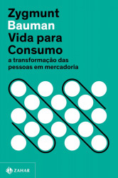 Capa de Vida para consumo - Zygmunt Bauman