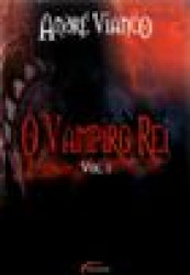 Capa de O vampiro rei volume 1 - André Vianco