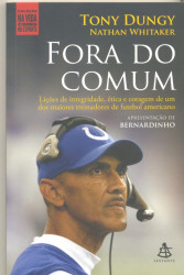 Capa de Fora do comum - Tony Dungy e Nathan Whitaker