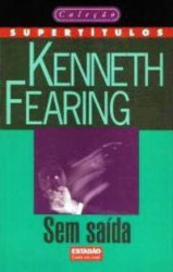 Capa de Sem saída - Kenneth Fearing