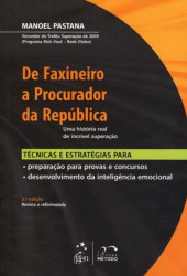 Capa de De faxineiro a Procurador da República - Manoel Pastana