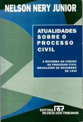 Capa de Atualidades sobre o processo civil - Nelson Nery Junior