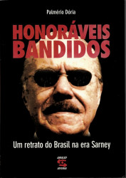Capa de Honoráveis bandidos - Palmério Dória