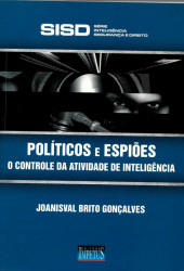 Capa de Políticos e Espiões - Joanisval Brito Gonçalves