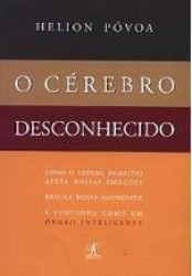 Capa de O cérebro desconhecido - Helion Póvoa