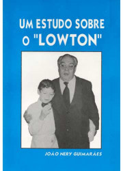 Capa de Um Estudo Sobre o Lowton - João Nery Guimarães